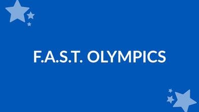 Image reads F.A.S.T. Olympics