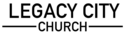 Legacy City Church