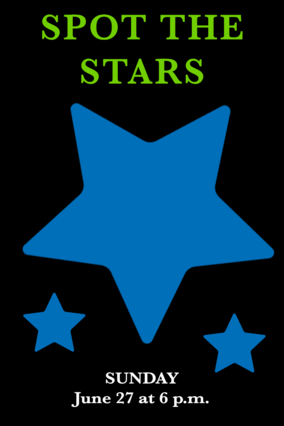 Spot the Stars - June 27th at 6 p.m.