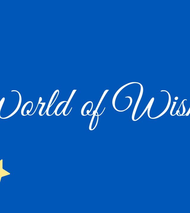 World of Wishes
