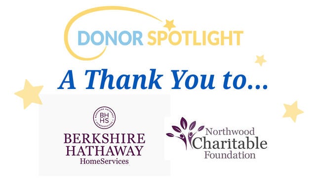 A thank you to Berkshire Hathaway HomeServices The Preferred Realty and Northwood Charitable Foundation
