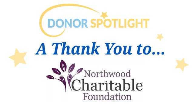 A thank you to Northwood Charitable Foundation