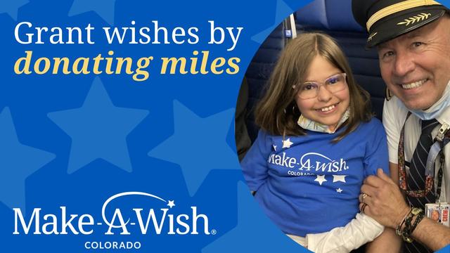 Grant wishes by donating miles!