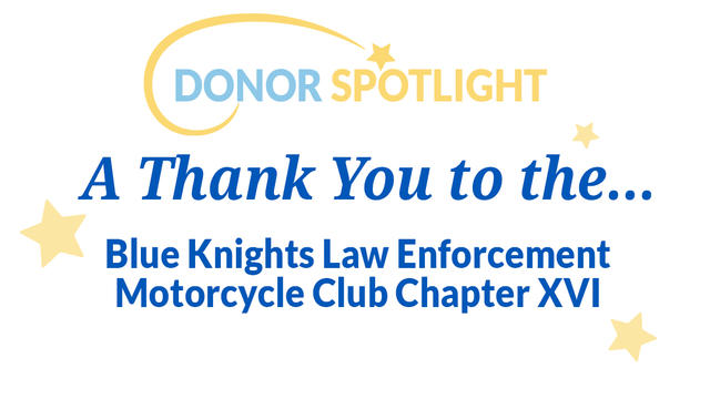 A Thank you to the Blue Knights Law Enforcement Motorcycle Club Chapter XVI 