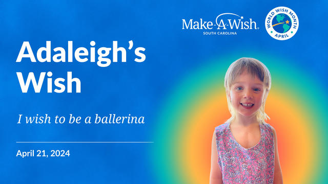 Adaleigh's wish