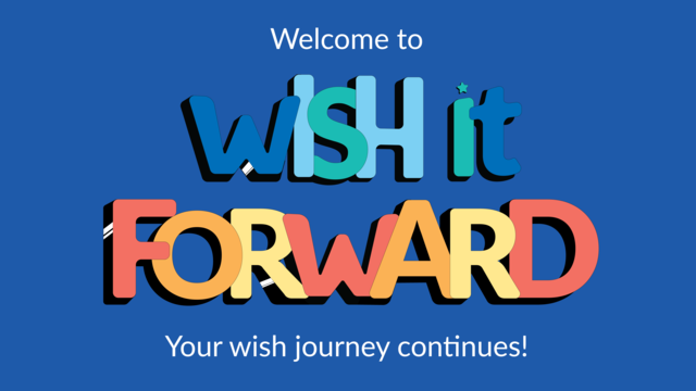 Welcome to Wish It Forward