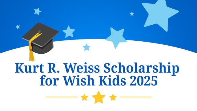 Kurt R. Weiss Scholarship for Wish Kids 2025
