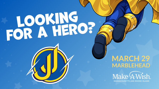 Looking for a hero? March 29 in Marblehead - Super JJ!