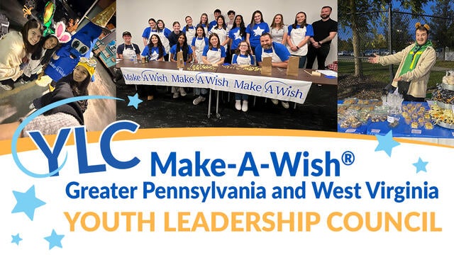 Make-A-Wish Greater Pennsylvania and West Virginia Youth Leadership Council