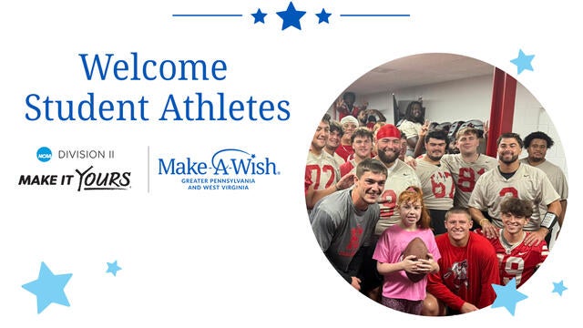 Welcome Student Athletes - NCAA Division II -- Make It Yours