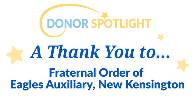 Thank you to....Fraternal Order of Eagles Auxiliary